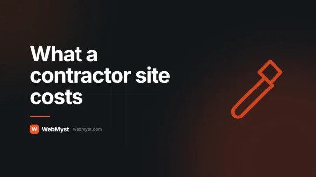 How Much Does a Contractor Website Cost in 2026? — WebMyst guide