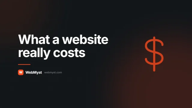 How Much Does a Website Cost in 2026? Real Numbers — WebMyst guide