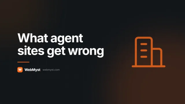 Real Estate Agent Websites: What Actually Gets Inquiries — WebMyst guide